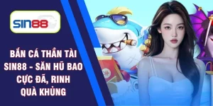 Bắn cá thần tài Sin88