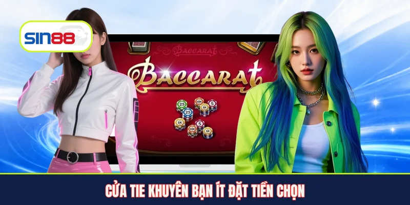 Cửa tie khuyên bạn ít đặt tiền chọn
