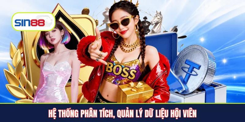 Hệ thống phân tích, quản lý dữ liệu hội viên