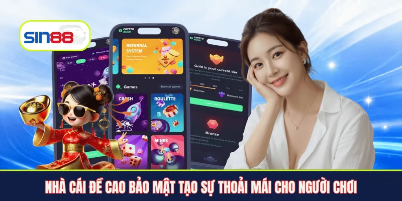 Nhà cái đề cao bảo mật tạo sự thoải mái cho người chơi