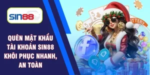 quên mật khẩu tài khoản Sin88