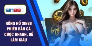 Rồng hổ Sin88