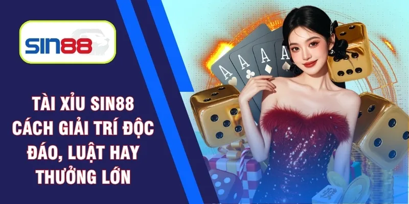 Tài Xỉu Sin88
