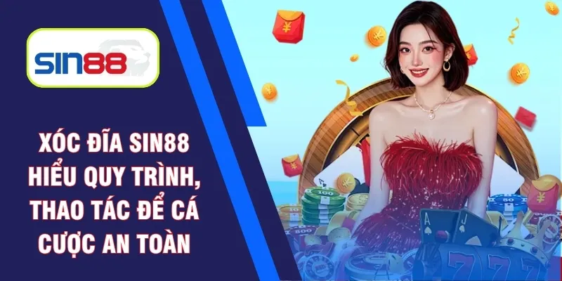 Xóc đĩa Sin88